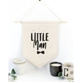 thumbnail image 2 of Little Man Hanging Wall Banner, 2 of 2