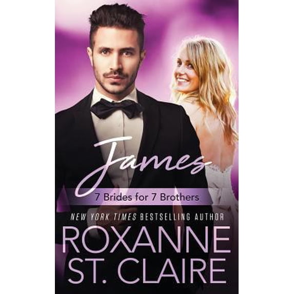 Pre-Owned James (7 Brides for 7 Brothers Book 6) (Paperback) 0997062797 9780997062793