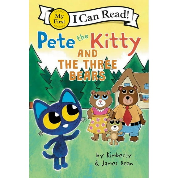 My First I Can Read Pete the Kitty and the Three Bears, Book 440, (Hardcover)