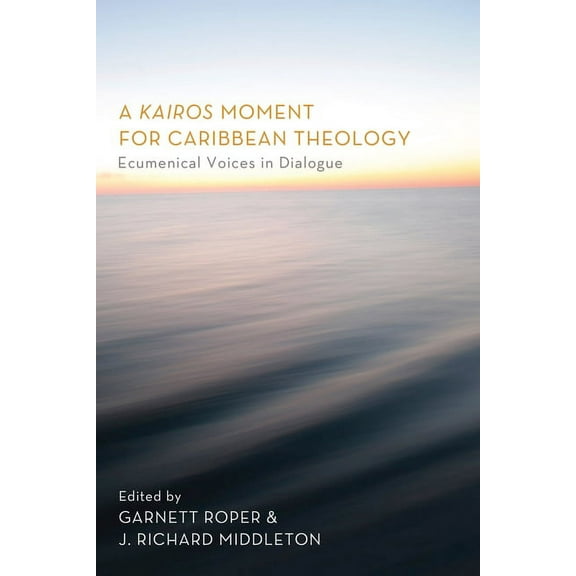 A Kairos Moment for Caribbean Theology (Paperback)