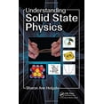 thumbnail image 1 of Pre-Owned Understanding Solid State Physics (Hardcover) 9780750309721, 1 of 1