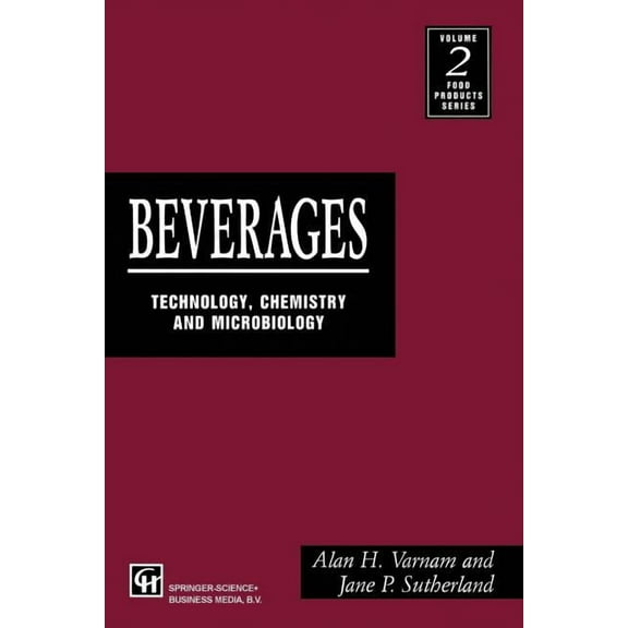 Food Products S Beverages: Technology, Chemistry and Microbiology, (Hardcover)
