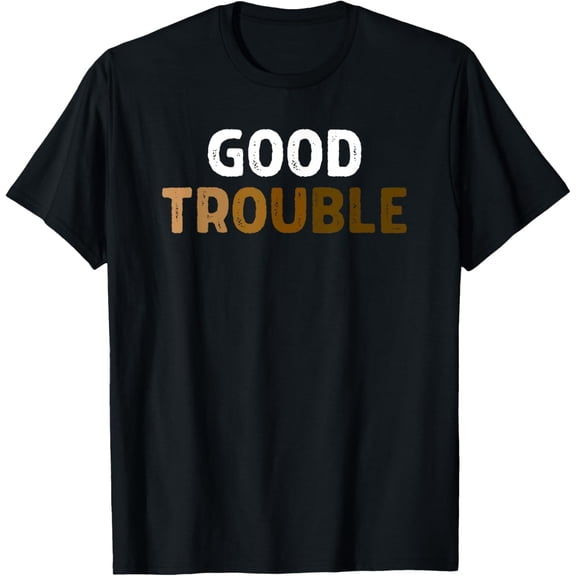 Good Necessary Trouble Voting Rights John Lewis Melanin HBCU T-ShirtMen's and women's gift, black and white T-shirt, size: Extra large S-4XL