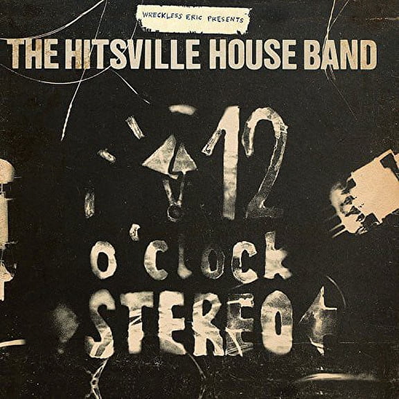 Wreckless Eric Presents the Hitsville House Band - 12 O'Clock Stereo - Rock - CD
