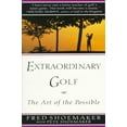 thumbnail image 1 of Extraordinary Golf, Fred Shoemaker, Pete Shoemaker Paperback, 1 of 1