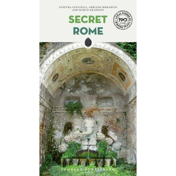 Secret Guides Secret Rome, (Paperback)