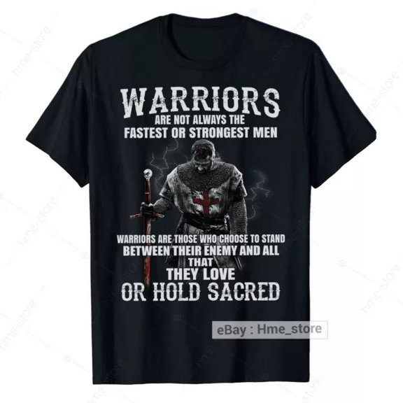 Hot Trending T-Shirt With Knight Templar To Stand And Hold Sacred T-Shirt Christian Warrior Of God Tee Men