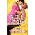 thumbnail image 1 of Pre-Owned The Art of Taming a Rake (Mass Market Paperback) 0553392557 9780553392555, 1 of 1