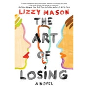 The Art of Losing [Paperback - Used]