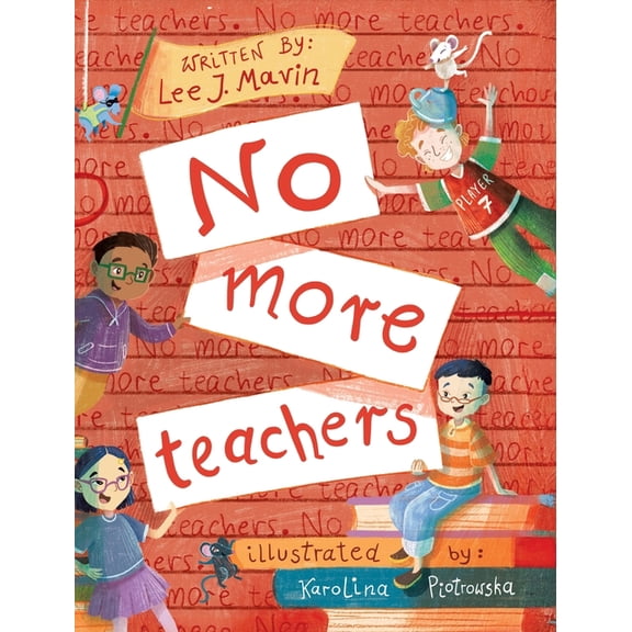 No More Teachers, (Hardcover)