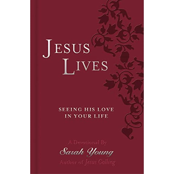 Pre-Owned Jesus Lives, with Full Scriptures: Seeing His Love in Your Life (a 180-Day Devotional) - The Perfect Christian Gift for Lent and Easter (Imitation Leather) 1404189661 9781404189669