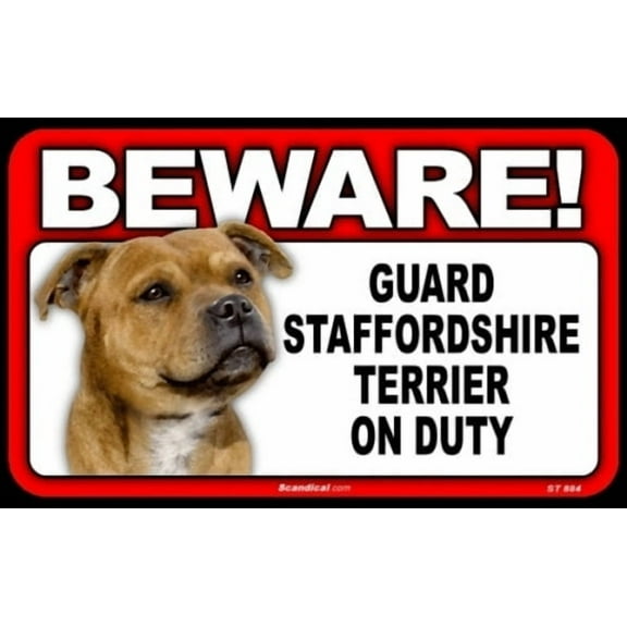 Beware Guard Dog On Duty Sign - Staffordshire Terrier