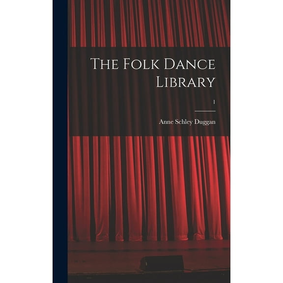 The Folk Dance Library; 1, (Hardcover)
