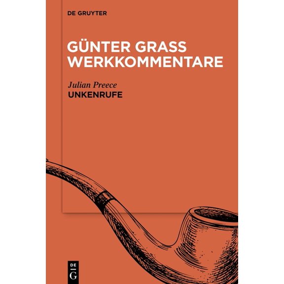 Günter Grass Werkkommentare Unkenrufe, Book 2, (Hardcover)
