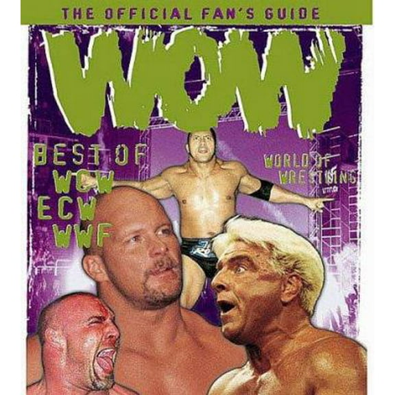 Pre-Owned Wow: Best of Wwf, Wcw, Ecw: World Wrestling Fedreration (Hardcover) 1572433515 9781572433519