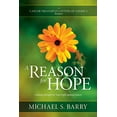 thumbnail image 1 of Pre-Owned A Reason for Hope: Gaining Strength for Your Fight Against Cancer (Paperback) 0781413753 9780781413756, 1 of 1