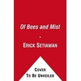 thumbnail image 2 of Of Bees and Mist: A Novel, 2 of 2