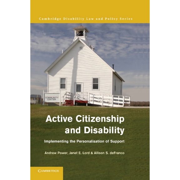 Active Citizenship and Disability: Implementing the Personalisation of Support, (Paperback)