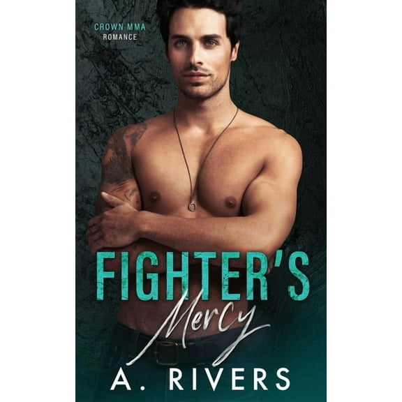 Fighter's Mercy, (Paperback)