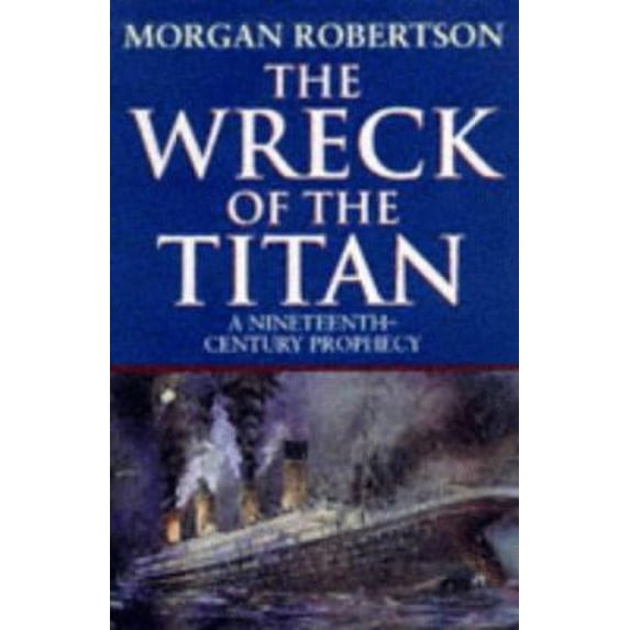 Pre-Owned The Wreck of the Titan Paperback