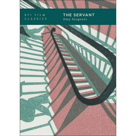 BFI Film Classics: The Servant (Paperback)