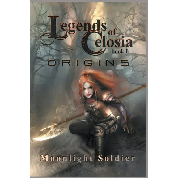 Hellhound Saga Legends of Celosia: Origins, Book 1, (Paperback)