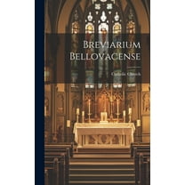 Breviarium Bellovacense (Hardcover)
