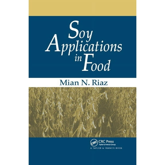Soy Applications in Food, (Paperback)