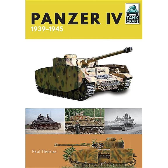 Tank Craft Panzer IV: 1939-1945, (Paperback)