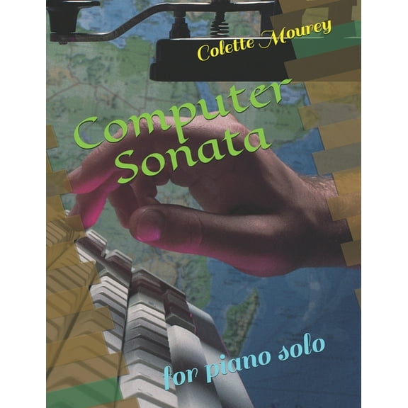 Computer Sonata: For Piano Solo (Paperback)