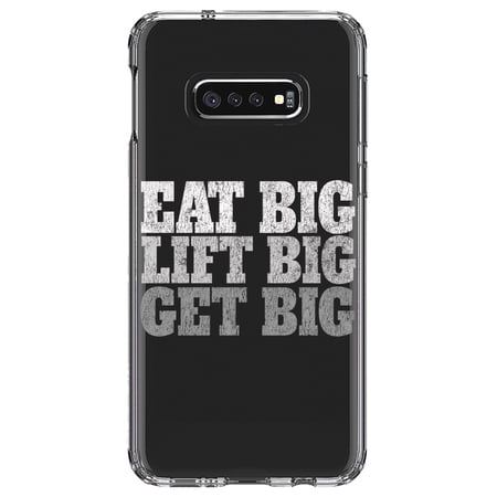 DistinctInk Clear Shockproof Hybrid Case for Samsung Galaxy S10e (5.8 Screen) - TPU Bumper Acrylic Back Tempered Glass Screen Protector - Eat Big Lift Big Get Big