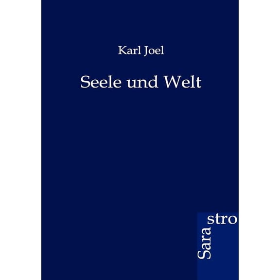 Seele und Welt (Paperback)
