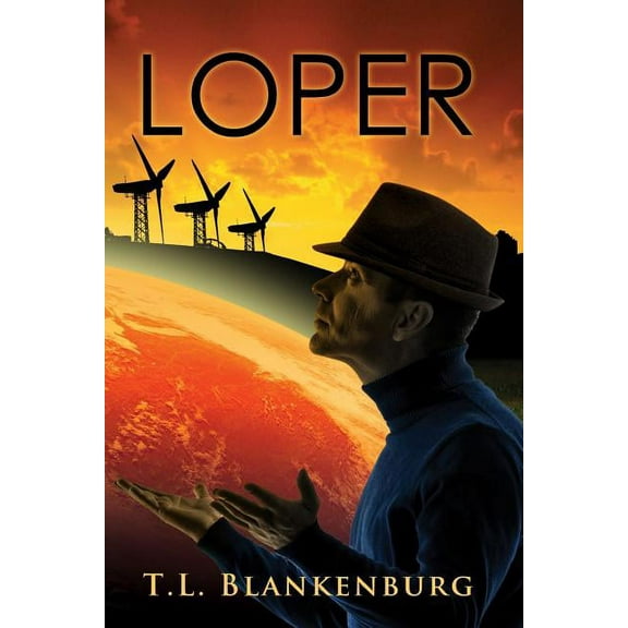 Loper (Paperback) by T L Blankenburg