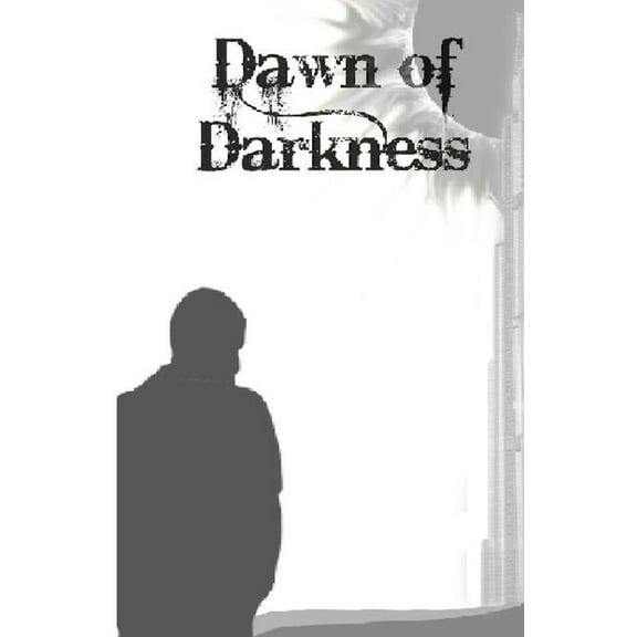 Dawn of Darkness (Volume 2)