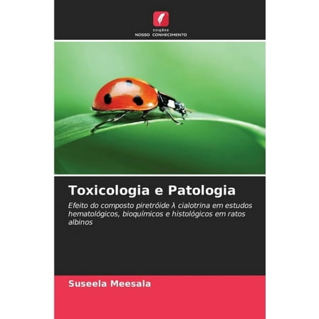 Toxicologia e Patologia, (Paperback)