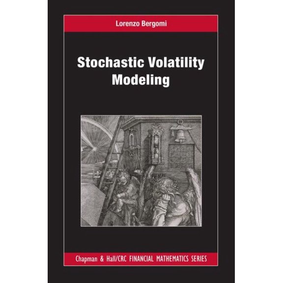 Pre-Owned Chapman and Hall/CRC Financial Mathematics: Stochastic Volatility Modeling (Hardcover)