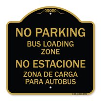 SignMission A-DES-BG-1818-23756 18 x 18 in. Designer Series Sign - No Parking Bus Loading Zone No Entacionamiento Bus De Carga Zona, Black & Gold