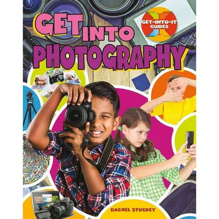 Get into Photography Get into Photography