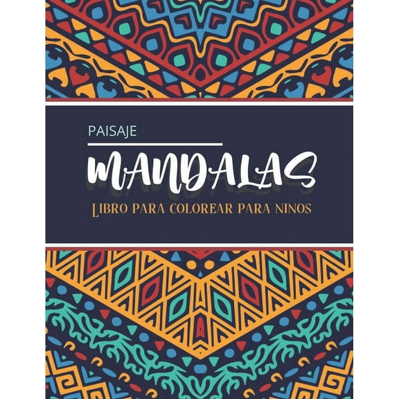 Paisaje Mandalas - Libro para colorear para niños : Magníficos mandalas para los apasionados - Libro para colorear Adultos y niños Antiestrés y relajante (paisaje urbano, rural, ciudad, edificio...) Regalo ideal para los amantes del dibujo (Paperback)
