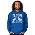 thumbnail image 5 of This Guy Just Graduated Graduation Hoodie Hooded Sweatshirt Men Brisco Brands L, 5 of 6