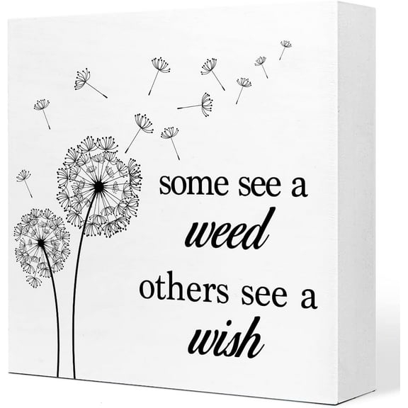 Some See A Weed Others See A Wish Dandelion Quote Wooden Sign Desk Decor,Inspirational Wood Block Sign Desk Decor for Home Bedroom Living Room Girl Room Desk Shelf Table Decor 5x5 inch