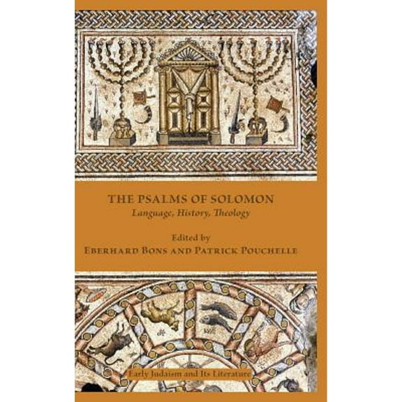 Early Judaism and Its Literature: The Psalms of Solomon (Hardcover)