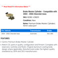 thumbnail image 2 of Brake Master Cylinder - Compatible with 2004 - 2006 Chevy Aveo 2005, 2 of 2