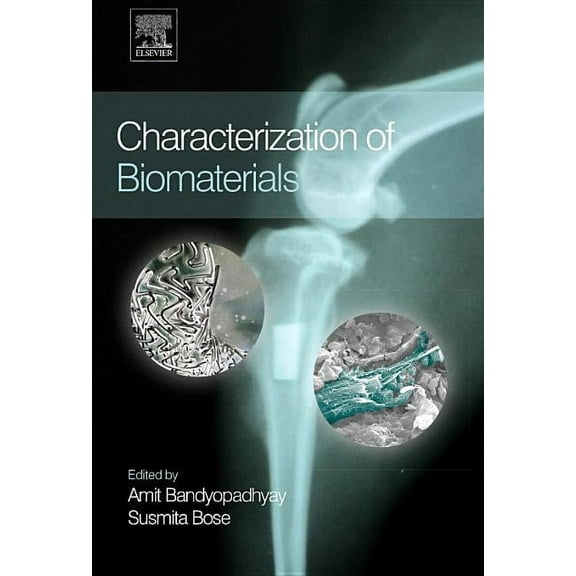 Characterization of Biomaterials, (Paperback)