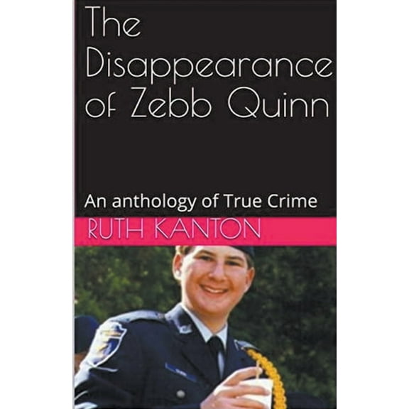 The Disappearance of Zebb Quinn, (Paperback)