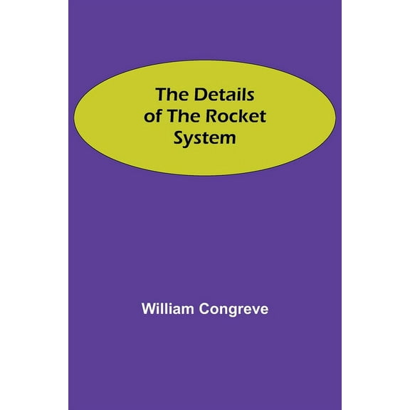 The Details Of The Rocket System, (Paperback)