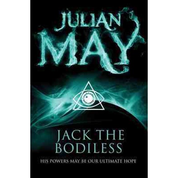 Pre-Owned Jack the Bodiless: The Galactic Milieu Series: Book One (Paperback) 1447224051 9781447224051