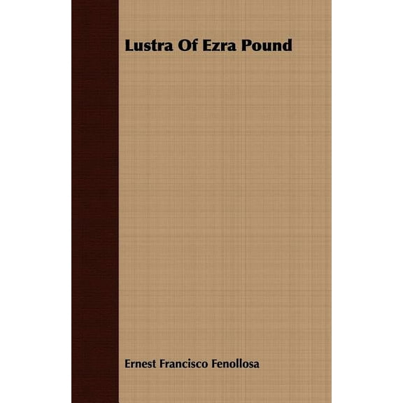 Lustra of Ezra Pound