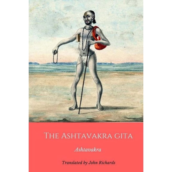 The Ashtavakra Gita (Paperback)