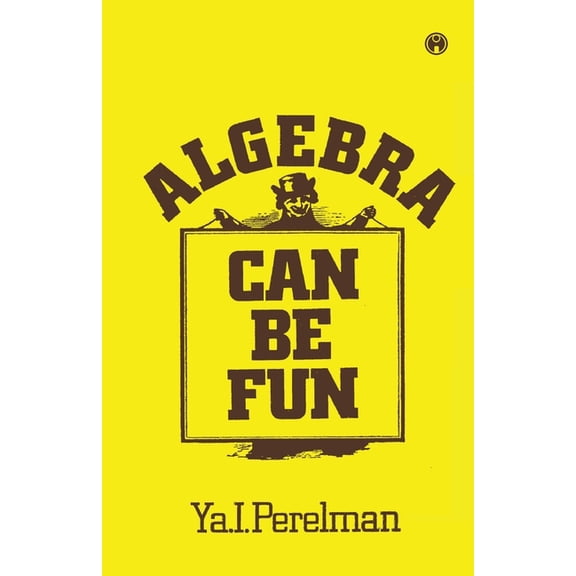 Algebra Can be Fun, (Paperback)